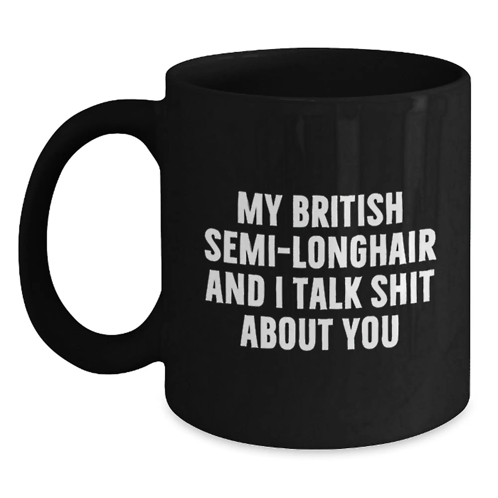 British Semi-Longhair Cat Lover Funny Gifts from Friends, British Semi-Longhair Cat Enthusiast Black Coffee Mug for Graduation Unique Gifts - Main