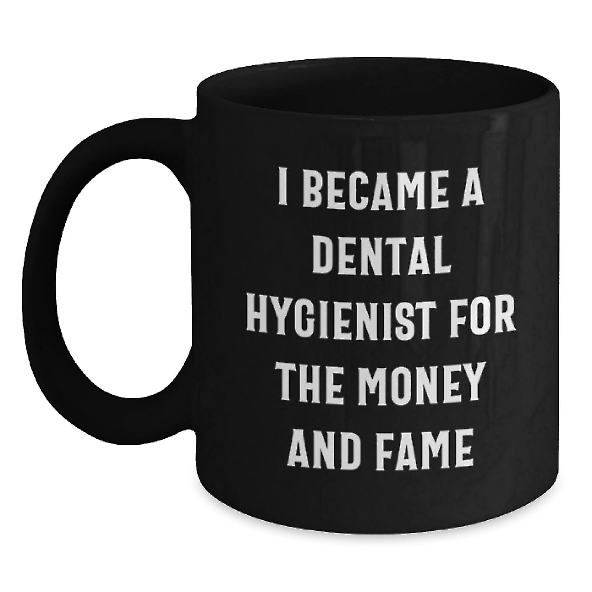 Funny Dental Hygienist Coffee Mug Gifts for Dental Hygienist, Unique Christmas Unique Gifts from Friends for Men, Women, Coworkers, Family
