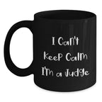 Funny Judge Gifts - I Can't Keep Calm I'm A Judge - Black Ceramic Coffee Mugs for Judges, Judge Friends - Christmas Unique Gifts from Friends to Judges