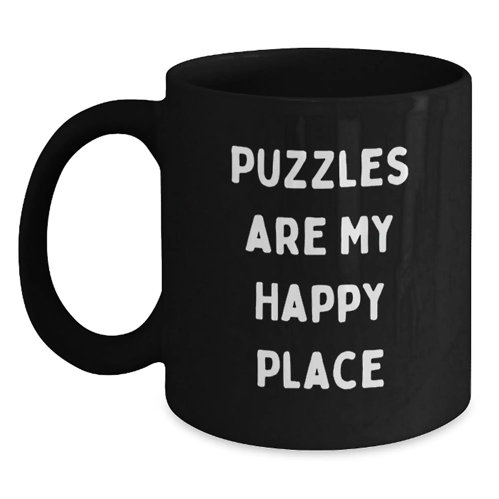 Funny Puzzles Gifts for Him, Inspirational Black Coffee Mug for Graduation, Puzzles Are My Happy Place Quote - Main