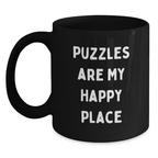 Funny Puzzles Gifts for Him, Inspirational Black Coffee Mug for Graduation, Puzzles Are My Happy Place Quote - Main