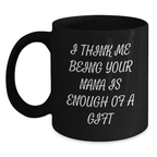 Nana Keepsake Black Coffee Mug Birthday Gift for Him - Main