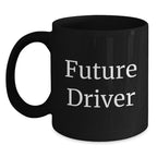 Funny Future Driver Gifts from Family for Driver Black Coffee Mug