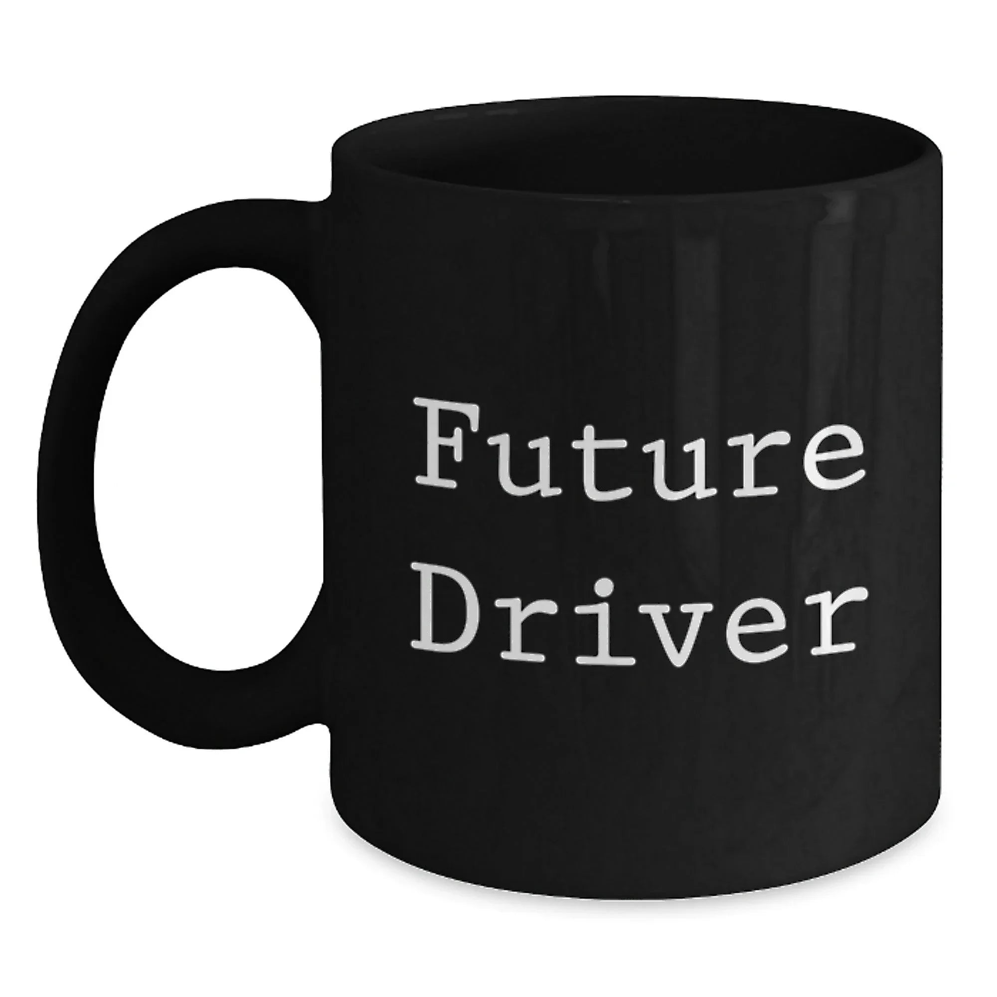 Funny Driver Gifts for Him, Future Driver Coffee Mug Black, Christmas Unique Mugs for Driver Friends Family