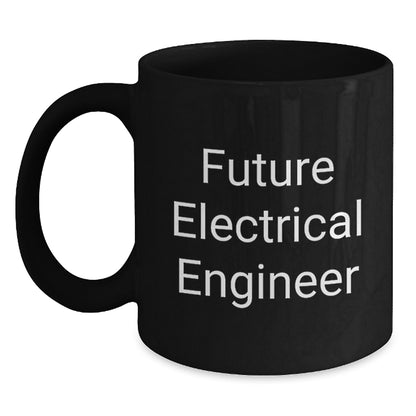 Funny Quote for Future Electrical Engineer Gifts from Friends, Men, or Women on Christmas Unique - Main