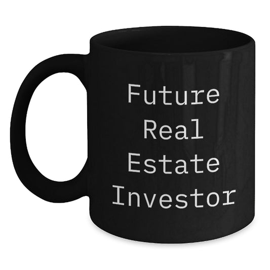 Funny Real Estate Investor Gifts from Friends - Future Real Estate Investor Quote Black Coffee Mug for Real Estate Investor Birthday Unique Gifts - Main