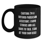 Funny Gifts for Physician Assistants - Black Coffee Mug, Birthday Unique Gifts from Friends, Coworkers, or Family