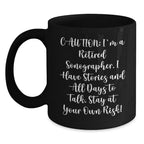 Funny Sonographer Gift, 'Caution: I'm A Retired Sonographer...' Black Coffee Mug, Gifts from Friends, Gifts for Sonographer, Birthday Unique Gifts