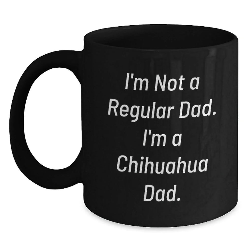 Funny Chihuahua Dad Gifts from Men to Chihuahua Lovers for Christmas Unique