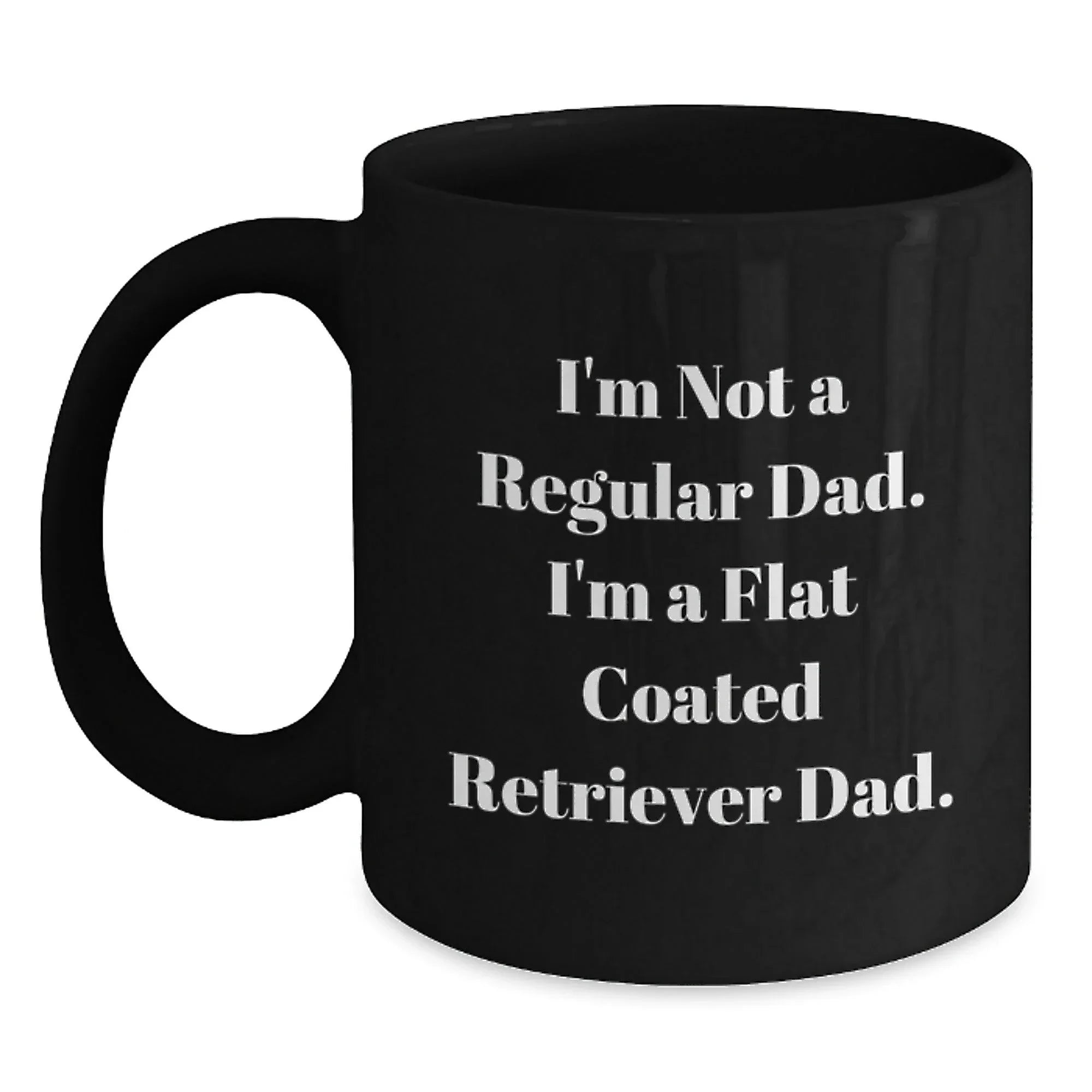 Funny Flat Coated Retriever Dog Dad Gifts Black Coffee Mugs Christmas Unique Presents from Dad
