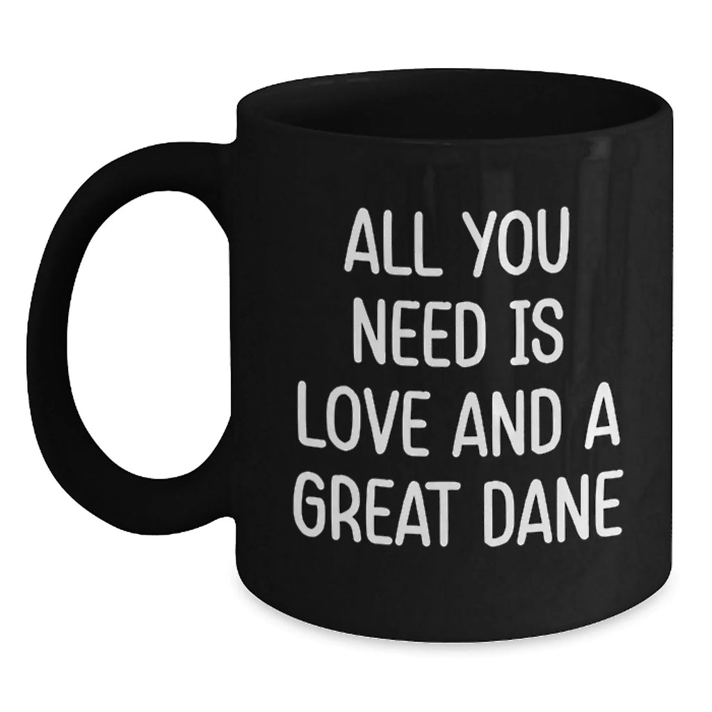 Funny Great Dane Dog Quotes Gifts for Men from Women Birthday Unique Mug