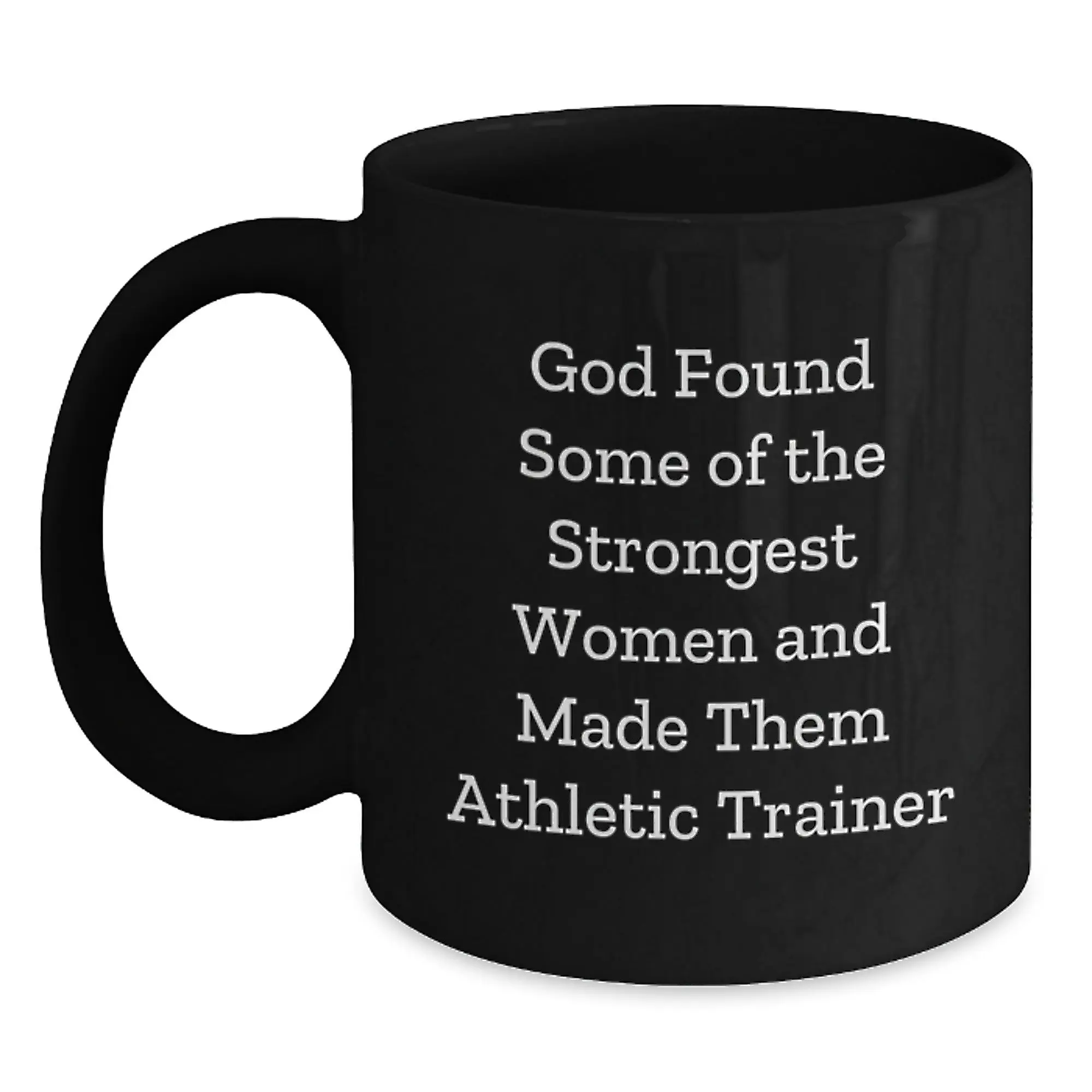 Funny Quote Gifts from Men to Female Athletic Trainers, Black Coffee Mugs for Birthday Unique Gifts - Main