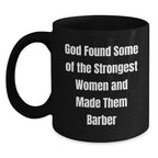 Barber Humor Gifts from Men, Women, Friends, Family - Funny Quote Black Coffee Mug - Unique Christmas Unique Gifts for Barber, Men, Women