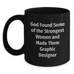 Funny Graphic Designer Gifts for Her, Inspirational Coffee Mug for Strong Women, Birthday Unique Gifts from Family to Coworkers