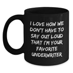 Funny Underwriter Gifts from Friends for Men and Women, Black Coffee Mug Christmas Unique Presents