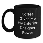 Funny Interior Designer Graduation Gift Ideas for Men and Women from Friends Black Coffee Mug - Main