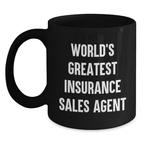 Funny Insurance Sales Agent Gifts from Family - World's Greatest Insurance Sales Agent Black Coffee Mug for Insurance Sales Agent Mom on Mother's Day - Main