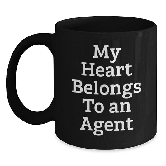 Agent Lovers Funny Gifts from Friends for Birthday - 'My Heart Belongs To An Agent' Black Coffee Mug, 11oz or 15oz, Microwave and Dishwasher Safe - Main