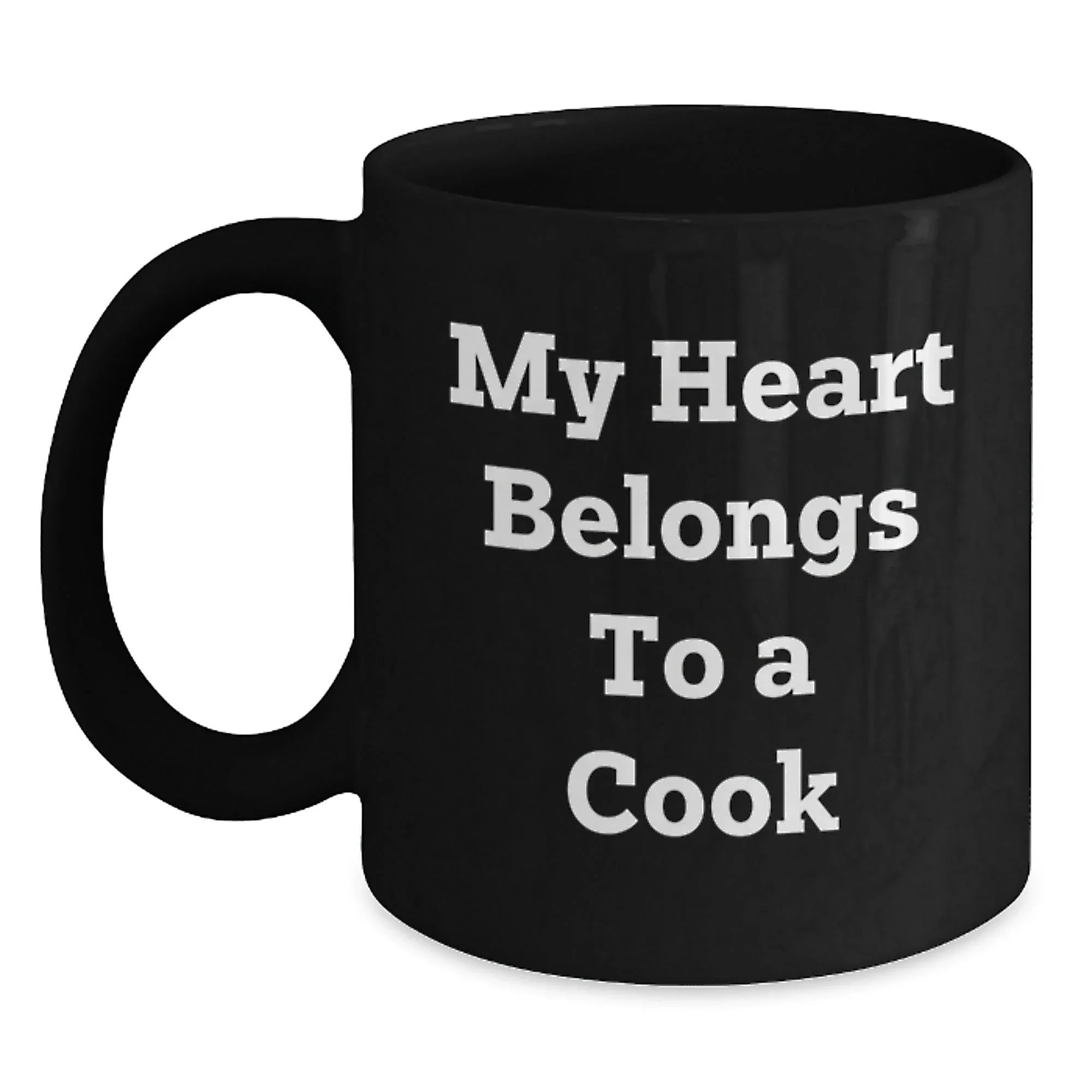 Funny Cook Gifts from Friends - 'My Heart Belongs To A Cook' Inspirational Quote Black Coffee Mug for Graduation