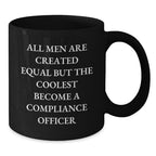 Compliance Officer Keepsake Black Coffee Mug for Him Birthday Gift - Additional