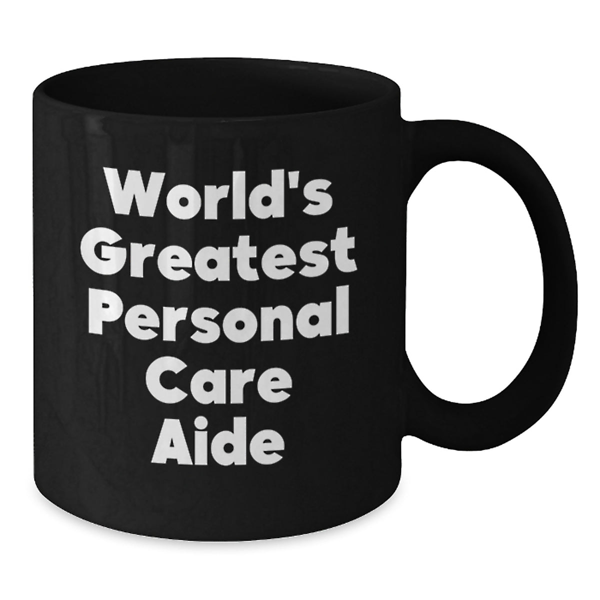 Personal Care Aide Gift for Him - World's Greatest Keepsake Coffee Mug - Additional