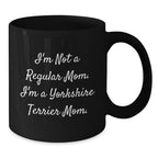 Funny Yorkshire Terrier Dog Mother Gifts from Friends for Birthday Unique Mugs