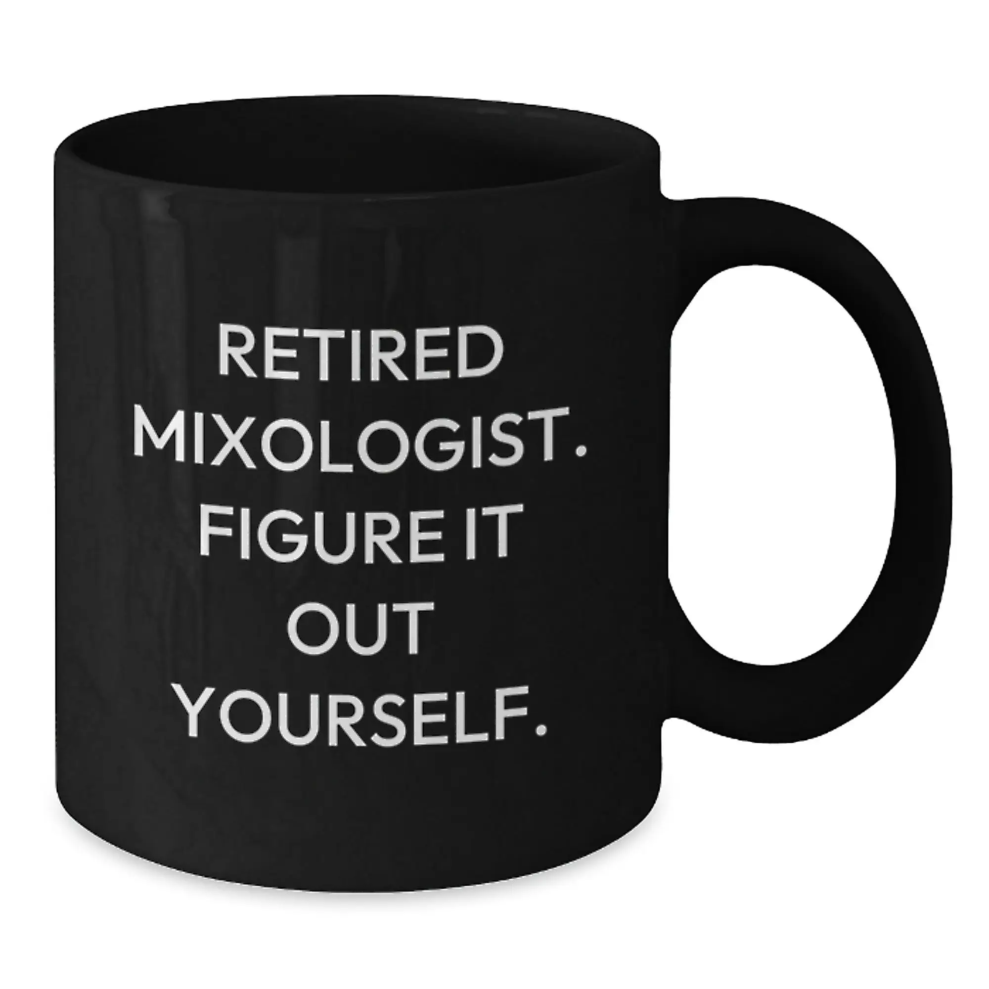 Gifts from Mixologists, Funny Quote Black Coffee Mug, Inspirational Graduation Unique Gifts for Mixologists, Black Coffee Mug for Men, Women, Friends, Family - Additional