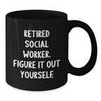 Funny Christmas Unique Gifts for Social Workers - Black Coffee Mug 'Figure It Out Yourself' - Unique Holiday Presents from Friends