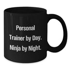 Personal Trainer Gifts for Men - 'Personal Trainer By Day. Ninja By Night.' Christmas Unique Fun Humorous Black Coffee Mug