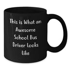 Funny School Bus Driver Gifts for Men, Black Coffee Mugs, Christmas Unique Gifts from Friend, 'This Is What An Awesome School Bus Driver Looks Like' Quote