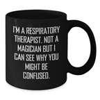 Funny Gifts for Respiratory Therapist | Birthday Unique Mugs for Respiratory Therapist Friends, Gifts from Men, Women to Respiratory Therapist, Inspirational Coffee Mug for Respiratory Therapist - Additional
