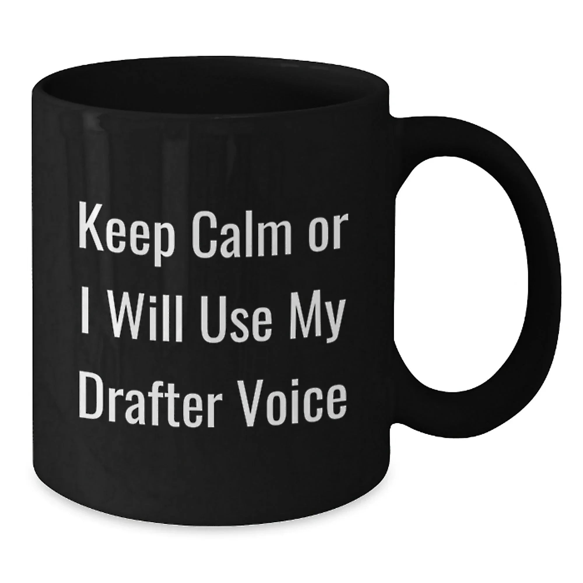 Gifts from Men, Drafter Humor Black Coffee Mugs, Funny Christmas Unique Gifts for Drafter