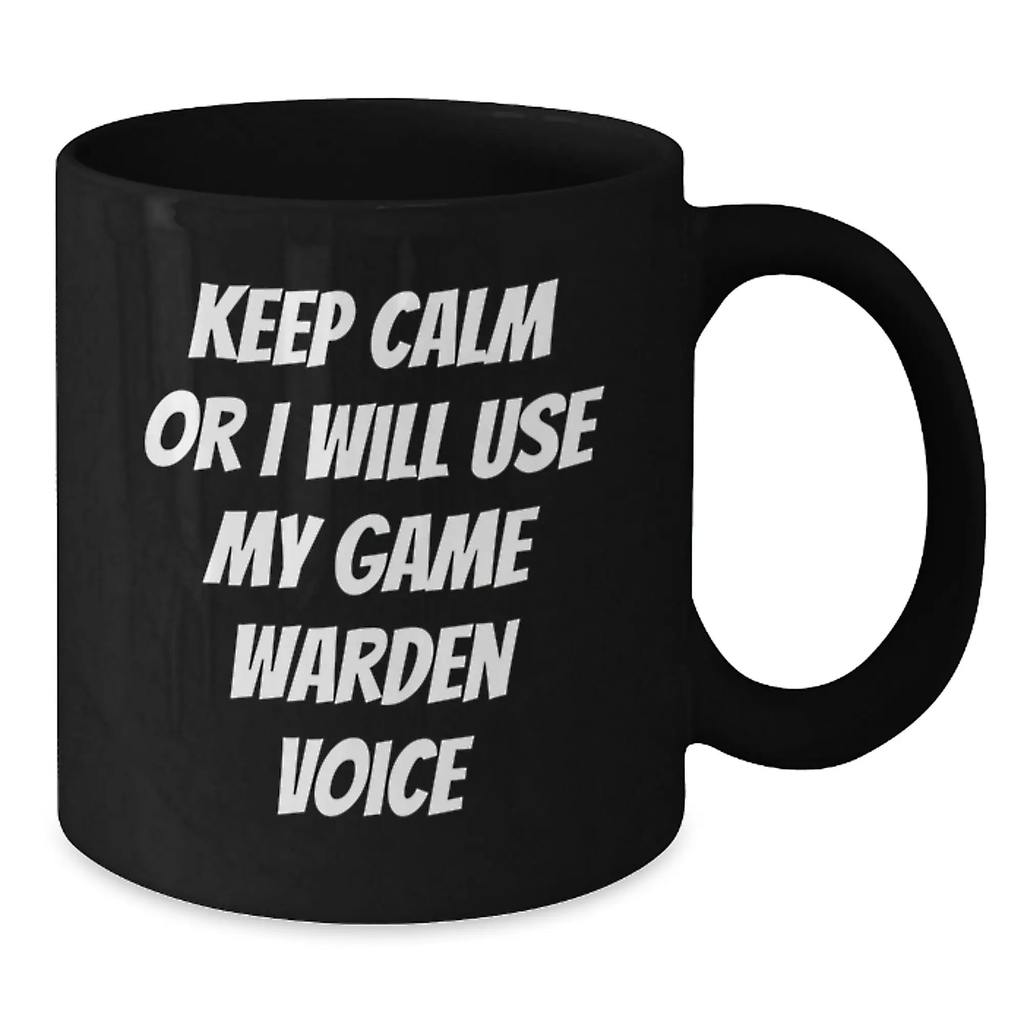 Funny Game Warden Gifts from Men to Game Wardens - Black Coffee Mugs for Mother's Day Unique - Additional