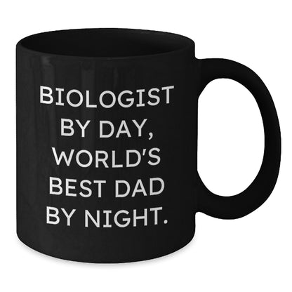 Funny Biologist Gifts for Him, Biologist By Day, World's Best Dad By Night, Graduation Unique Gifts from Men, Black Coffee Mug - Additional