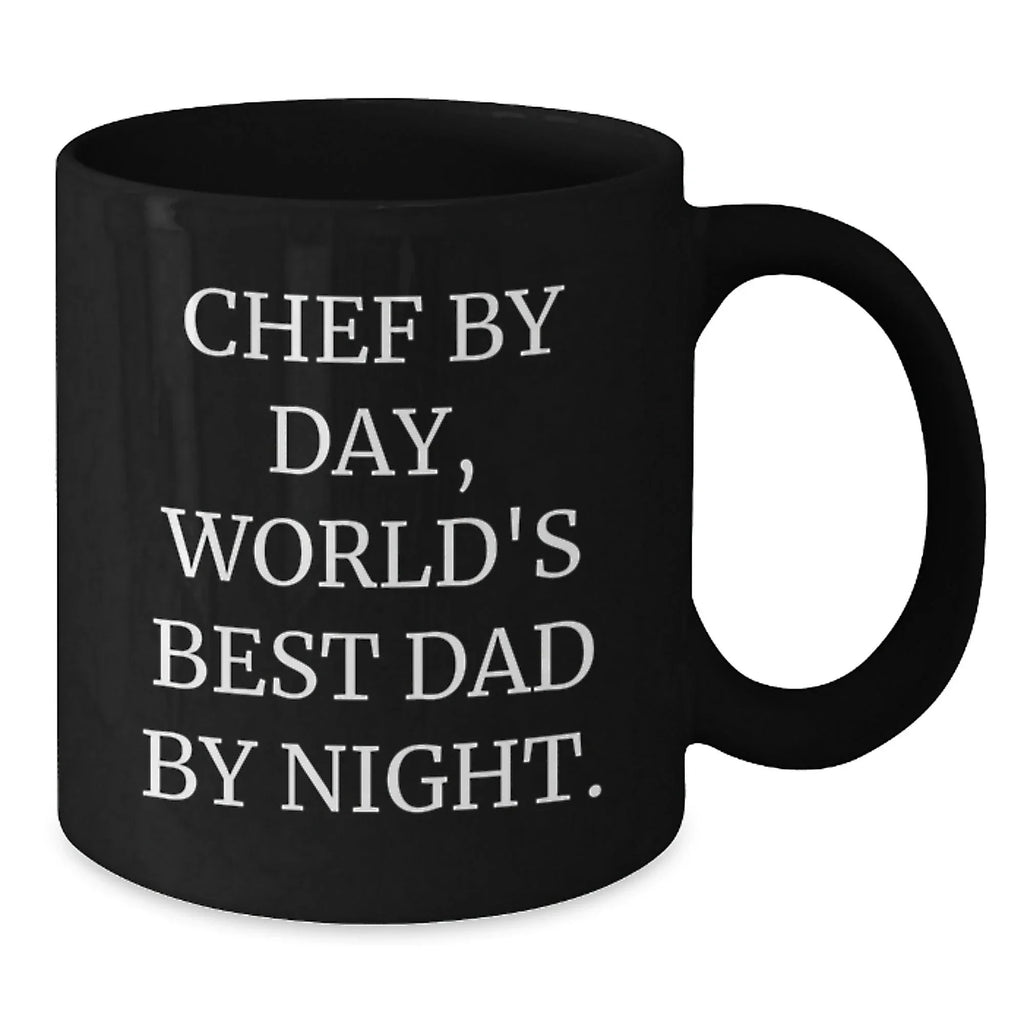 Chef By Day, Funny Dad By Night, Gifts for Chef, Black Coffee Mug, Graduation Unique Gifts from Men