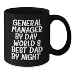 Gifts from Family to General Manager, Funny General Manager Quote, Black Coffee Mug for Valentine's, Unique General Manager Gifts, Funny Coffee Mug for General Manager