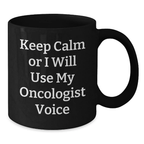 Funny Oncologist Gifts for Oncologist from Family, Black Coffee Mugs with Keep Calm Or I Will Use My Oncologist Voice, Perfect for Men, Women, Friends on Father's Day - Additional