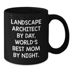 Funny Landscape Architect Gifts for Men, Unique Black Coffee Mugs from a Mom, Landscape Architect By Day World's Best Mom By Night, Christmas Unique Gifts