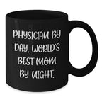 Funny Physician Gifts from Mom, 'Physician By Day, World's Best Mom By Night.' Graduation Unique Gifts for Physicians