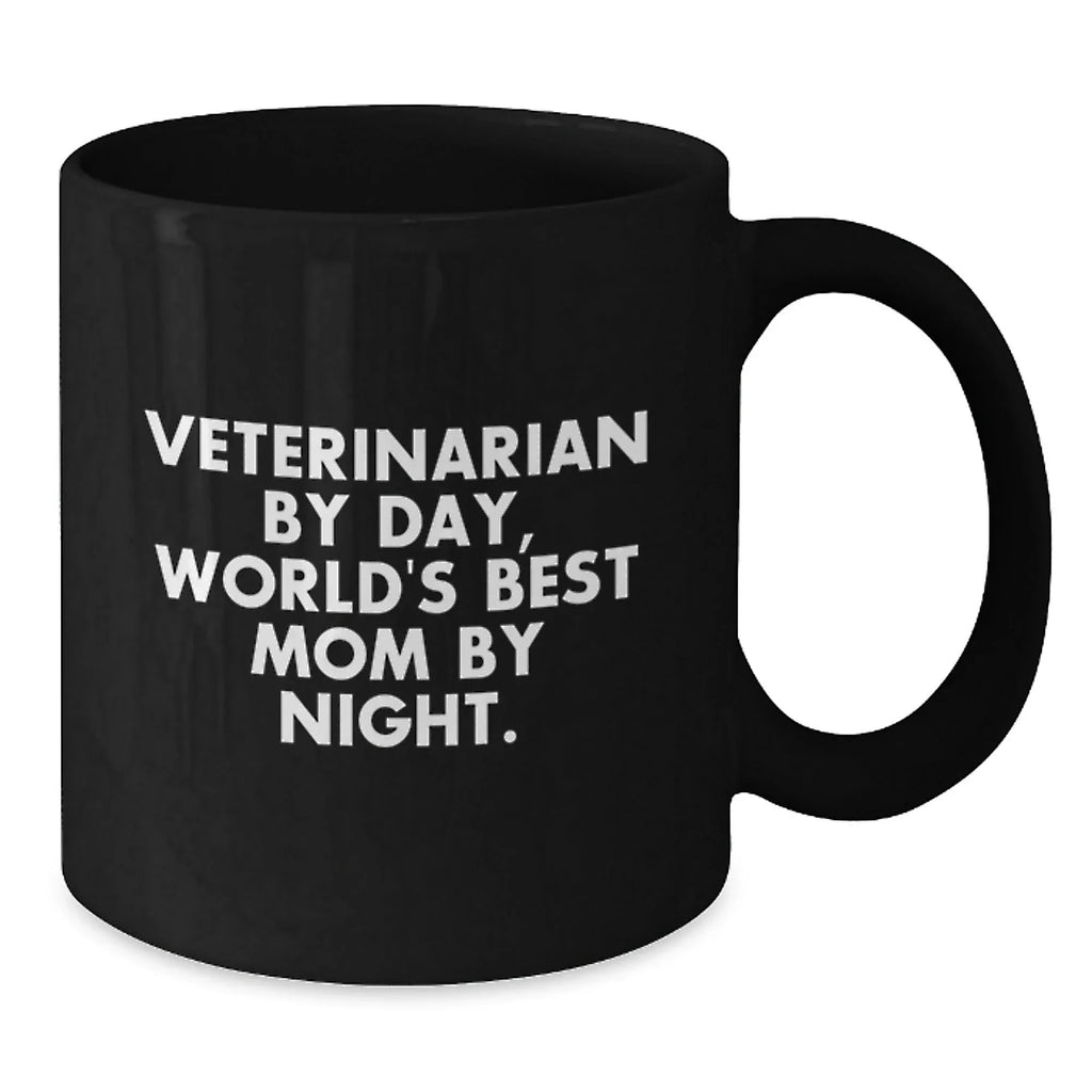 Funny Veterinarian Gifts from Mom, Black Coffee Mug for Veterinarian Day, Unique Valentine's Gifts for Women