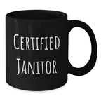 Funny Janitor Gifts from Friends - Christmas Unique Gifts for Him - Janitor Black Coffee Mug