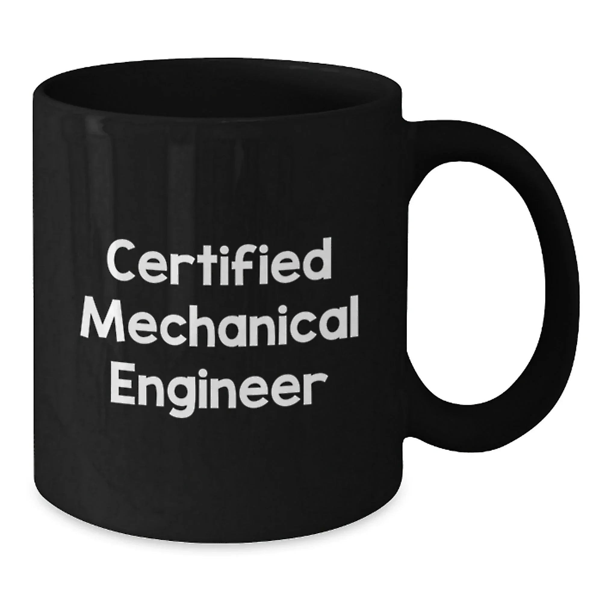 Funny Mechanical Engineer Gifts from Family, Unique Black Coffee Mugs for Men, Certified Mechanical Engineer, Holiday Christmas Unique Gifts