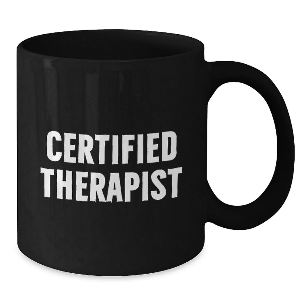 Funny Quote Mug Gifts from Friends to Therapist Birthday Unique Presents