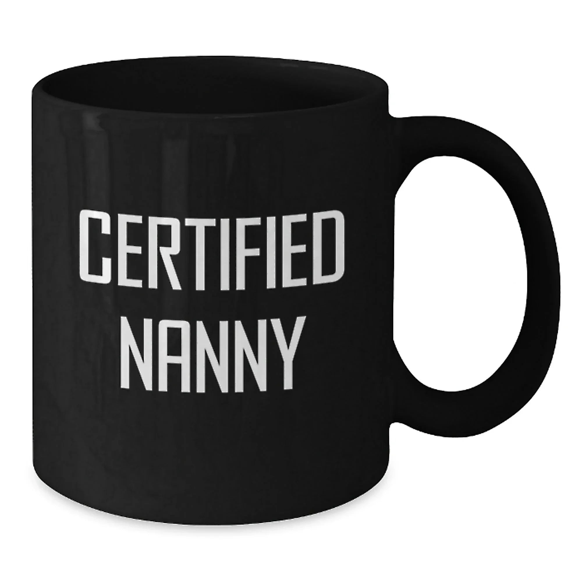Funny Gifts from Family, Friends, Men to Nanny, Best Certified Nanny Christmas Unique Gifts, Black Coffee Mug