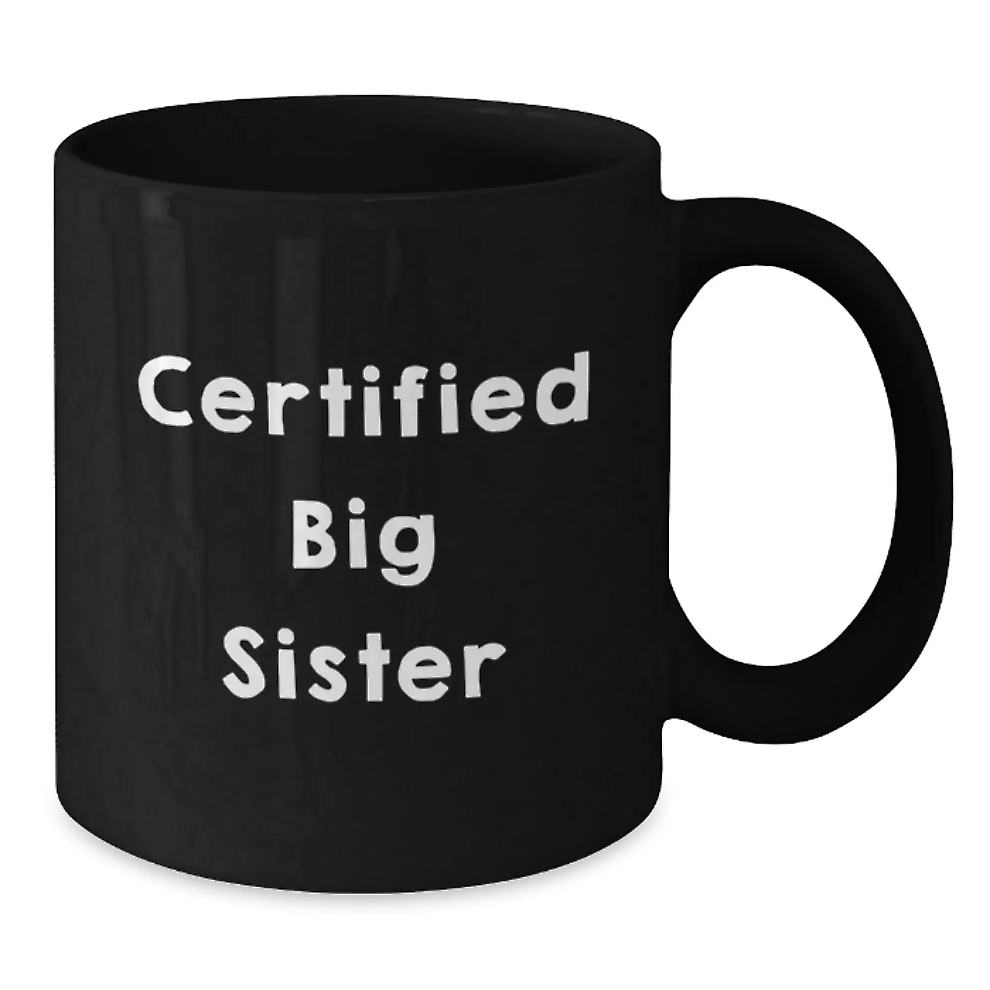 Big Sister Gifts Graduation Unique Mugs Funny Quote from Family Friends - Additional