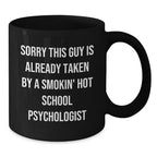 Funny School Psychologist Gifts for Women, Smokin' Hot Valentine's Unique Black Coffee Mugs from Friends, School Psychologist Black Coffee Mug, School Psychologist Lover Mug