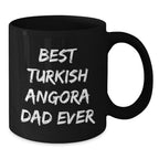 Funny Turkish Angora Cat Dad Gifts from Men to Friends for Graduation Unique Black Coffee Mugs