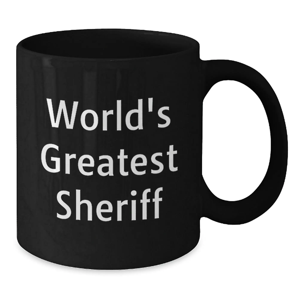World's Greatest Sheriff Funny Sheriff Gifts for Dad - Black Coffee Mug, Father's Day Unique Gifts from Family, Funny Sheriff Mug - Additional