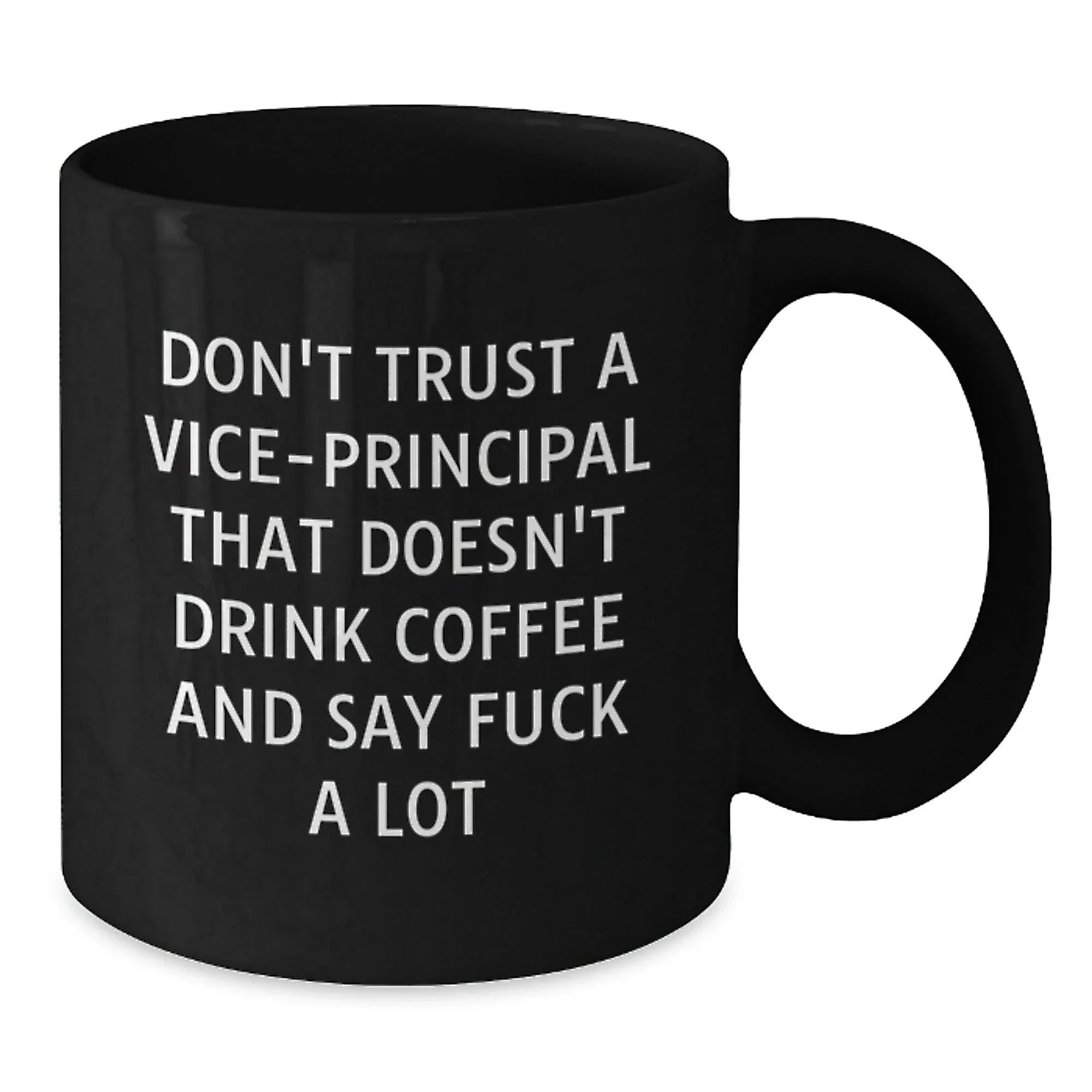 Funny Vice-principal Gifts from Men and Women - Black Coffee Mugs for Vice-principal - Christmas Unique Gifts