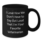 Funny Veterinarian Gifts from Friends to Favorite Men or Women Black Coffee Mugs for Christmas Unique Presents